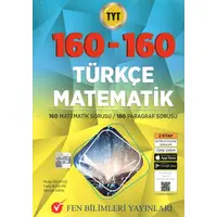 Fen Bilimleri TYT 160 Matematik 160 Türkçe Soru Bankası