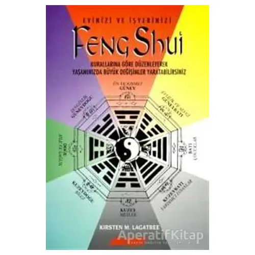 Feng Shui - Kirsten M. Lagatree - Akaşa Yayınları