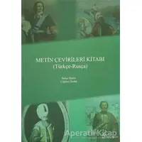Metin Çevirileri Kitabı (Türkçe - Rusça) - Bahar Demir - Fenomen Yayıncılık