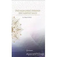 Ünsi Hasan ŞaBani Divanı’nın Dini-Tasavvufi Tahlili - Murat Vanlı - Fenomen Yayıncılık