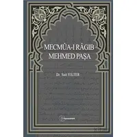 Mecmua-ı Ragıb Mehmed Paşa - Sait Yılter - Fenomen Yayıncılık