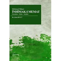 Mehmed Münci İnhimak-I Memat (İnceleme - Metin – Sözlük) - Ayhan Bulut - Fenomen Yayıncılık