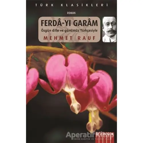 Ferda-yı Garam - Mehmet Rauf - Özgür Yayınları