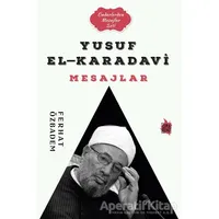 Yusuf El-Karadavi Mesajlar - Ferhat Özbadem - Çıra Yayınları