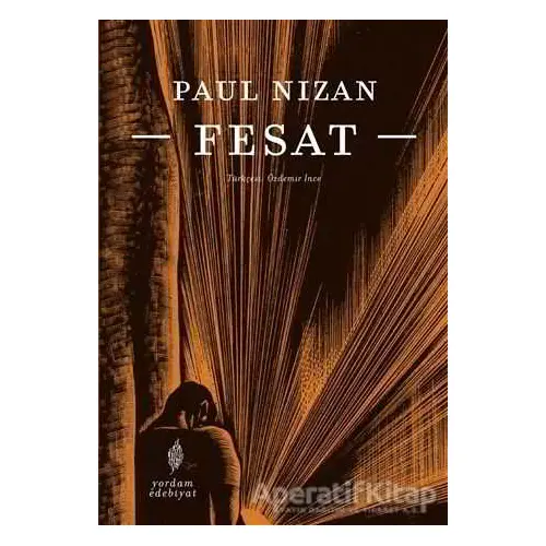 Fesat - Paul Nizan - Yordam Edebiyat