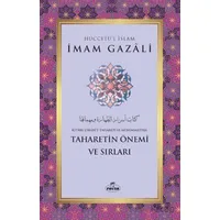 Taharetin Önemi ve Sırları - İmam Gazali - Ravza Yayınları