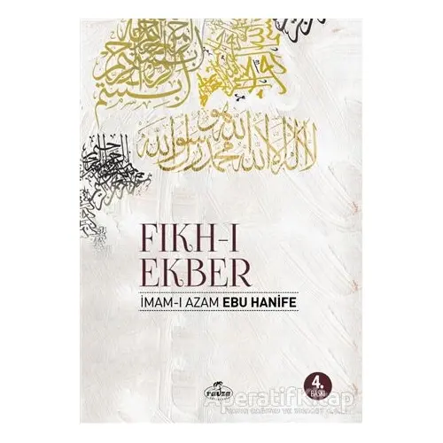 Fıkh-ı Ekber - İmam-ı Azam Ebu Hanife - Ravza Yayınları