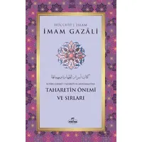 Taharetin Önemi ve Sırları - İmam Gazali - Ravza Yayınları