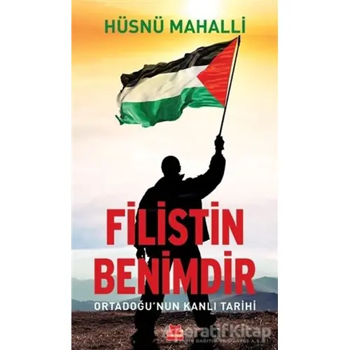 Filistin Benimdir - Hüsnü Mahalli - Kırmızı Kedi Yayınevi