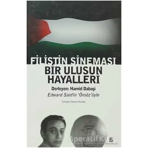 Filistin Sineması - Hamid Dabaşi - Agora Kitaplığı