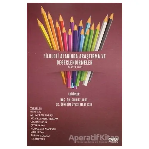 Filoloji Alanında Araştırma ve Değerlendirmeler - Rıfat Işık - Gece Kitaplığı