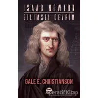 Isaac Newton-Bi·li·msel Devri·m - Gale E. Christianson - Martı Yayınları