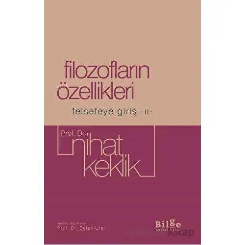 Filozofların Özellikleri - Nihat Keklik - Bilge Kültür Sanat