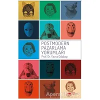 Postmodern Pazarlama Yorumları - Yavuz Odabaşı - The Kitap