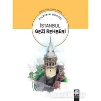 İstanbul Gezi Rehberi - Yıldırım Büktel - Final Kültür Sanat Yayınları