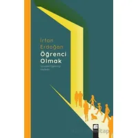 Öğrenci Olmak - İrfan Erdoğan - Final Kültür Sanat Yayınları