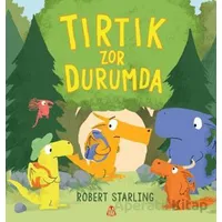 Tırtık Zor Durumda - Robert Starling - Final Kültür Sanat Yayınları