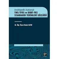 TMS/TFRS ve BOBİ-FRS Standardı Terimleri Sözlüğü - Haluk Satır - Gazi Kitabevi