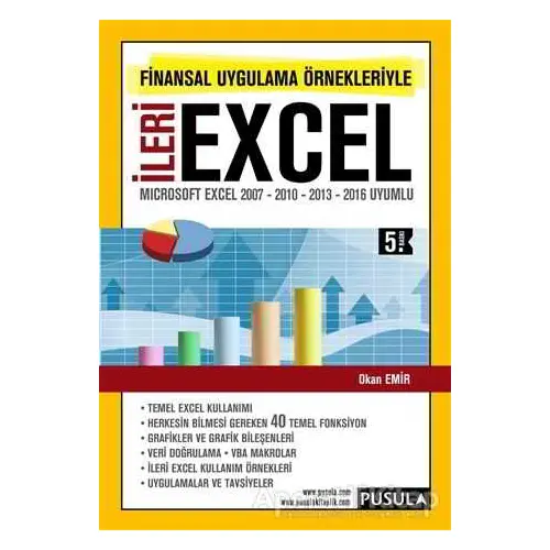 Finansal Uygulama Örnekleriyle İleri Excel - Okan Emir - Pusula Yayıncılık