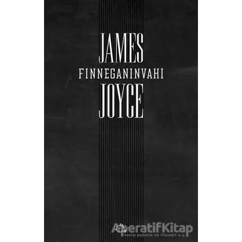 Finneganın Vahı - James Joyce - Aylak Adam Kültür Sanat Yayıncılık