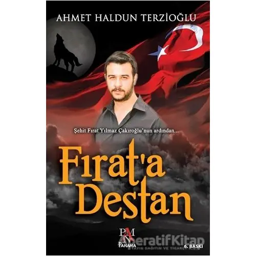 Fırata Destan - Ahmet Haldun Terzioğlu - Panama Yayıncılık