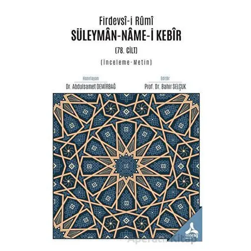Firdevsi-i Rumi Süleyman-Name-i Kebir (78. Cilt) (İnceleme - Metin)