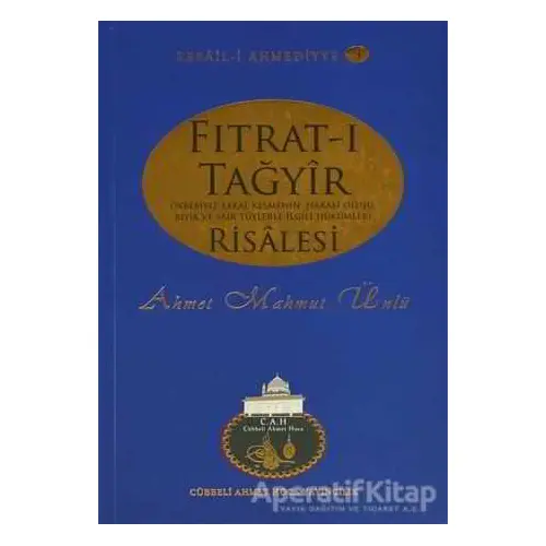 Fıtrat-ı Tağyır Risalesi - Ahmet Mahmut Ünlü - Cübbeli Ahmet Hoca Yayıncılık