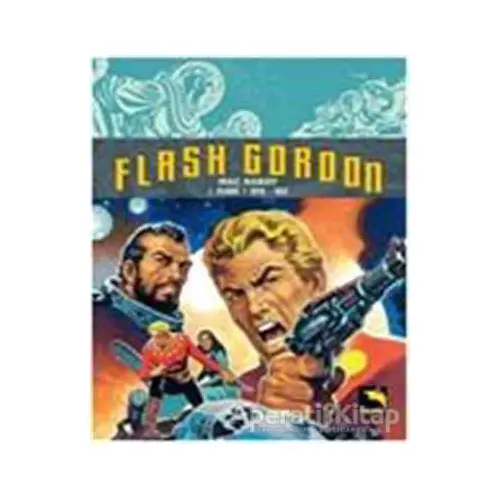 Flash Gordon Cilt: 1 - Mac Raboy - Büyülü Dükkan