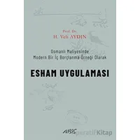 Esham Uygulaması - H. Veli Aydın - Abis Yayıncılık