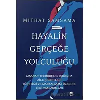 Hayalin Gerçeğe Yolculuğu - Mithat Samsama - Flipper Yayıncılık