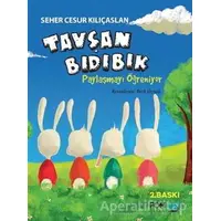 Tavşan Bıdıbık Paylaşmayı Öğreniyor - Seher Cesur Kılıçaslan - FOM Kitap