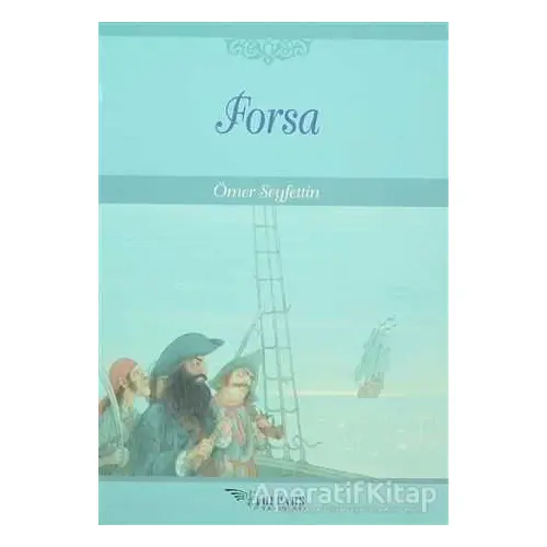 Forsa - Ömer Seyfettin - Tulpars Yayınevi