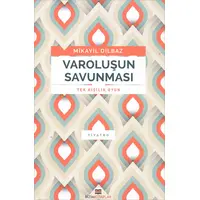 Varoluşun Savunması (Tek Kişilik Oyun) - Mikayil Dilbaz - Bizim Kitaplar