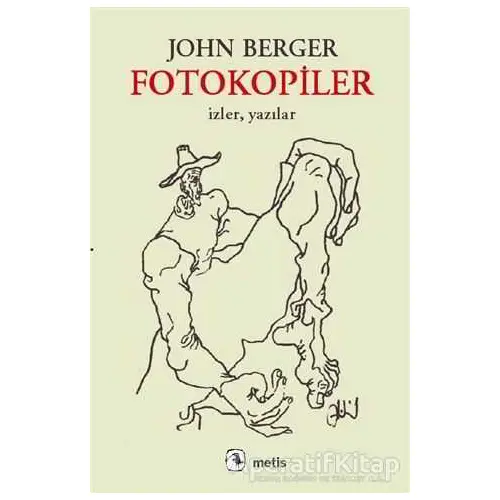 Fotokopiler - John Berger - Metis Yayınları