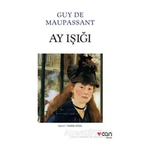 Ay Işığı - Guy de Maupassant - Can Yayınları