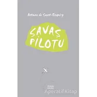 Savaş Pilotu - Antoine de Saint-Exupery - Zeplin Kitap