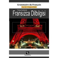 Türkçe Açıklamalı Fransızca Dilbilgisi - V. Doğan Günay - Papatya Bilim