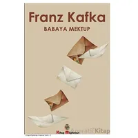 Babaya Mektup - Franz Kafka - Kitap Müptelası Yayınları