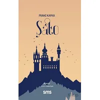 Şato - Franz Kafka - Sms Yayınları