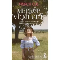 Merkür ve Mucize - French Oje - Dex Yayınevi