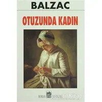 Otuzunda Kadın - Honore de Balzac - Oda Yayınları