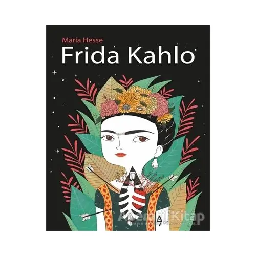 Frida Kahlo - Maria Hesse - A7 Kitap