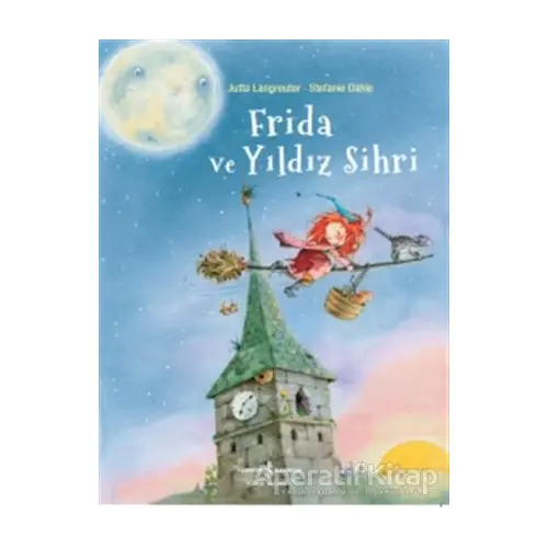 Frida ve Yıldız Sihri - Jutta Langreuter - İş Bankası Kültür Yayınları