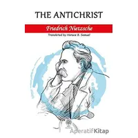 The Antichrist - Friedrich Wilhelm Nietzsche - Platanus Publishing