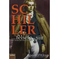 Felsefe ve Şiir - Friedrich Schiller - Yaba Yayınları