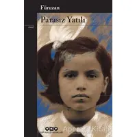 Parasız Yatılı - Füruzan - Yapı Kredi Yayınları