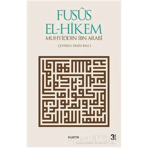 Fusus El-Hikem - Muhyiddin İbn Arabi - Kopernik Kitap