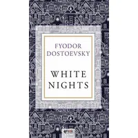 White Nights - Fyodor Mihayloviç Dostoyevski - Fark Yayınları