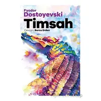 Timsah - Fyodor Mihayloviç Dostoyevski - Halk Kitabevi