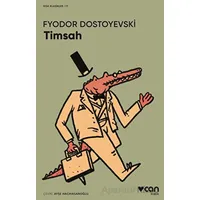 Timsah - Fyodor Mihayloviç Dostoyevski - Can Yayınları